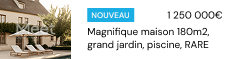 Des biens exclusifs<br>en avant première