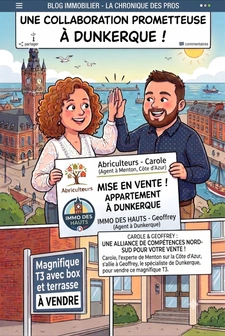 De la Côte d'Azur aux Hauts-de-France : Quand l'immobilier abolit les distances ! ☀️🤝⚓
