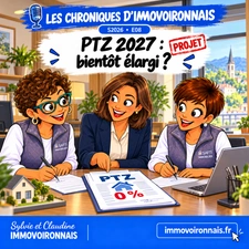 PTZ 2027 bientôt accessible même si vous êtes déjà propriétaire ?