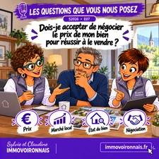 Dois-je accepter de négocier le prix de mon bien pour réussir à le vendre ?
