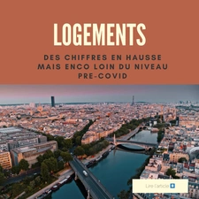 Logement : des chiffres en hausse, mais encore loin du niveau pré-Covid