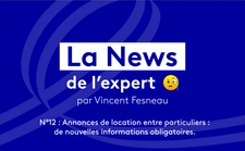 Annonces de location entre particuliers : de nouvelles informations obligatoires.