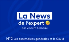 Tenue des Assemblées générales de copropriété : le rétablissement d’un régime d’exception pour COVID