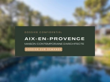 Maison d’architecte  — 360 m² au total avec dépendance, garage et cuisine d’été — Secteur prisé, Aix-en-Provence
