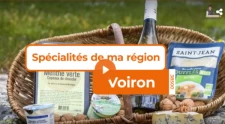 Connaissez-vous les spécialités Voironnaises ?
