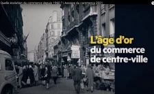Quelle évolution du commerce depuis 1960 / Assise du commerce 2021